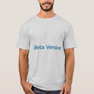 T-shirt Version Bêta – Conception de typographie pour les