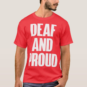 T-shirt Version blanche Fière des sourds