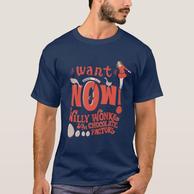 T-shirt Veruca Salt - Je Le Veux Maintenant! (Devant)