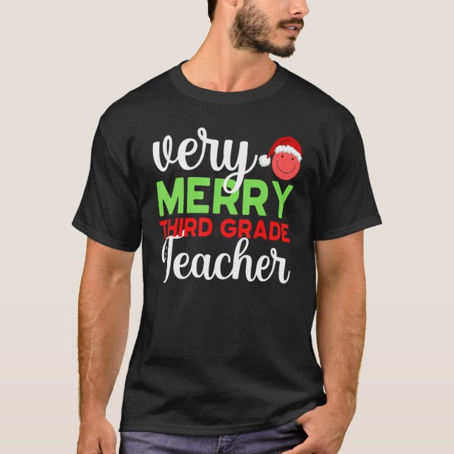T-shirt Very Merry 3rd Grade Teacher Third Christmas Schoo (Devant)