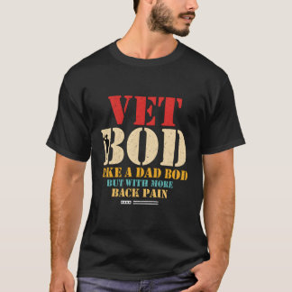 T-shirt Vet Bod Comme Papa Bod, Mais Plus De Peur Dos