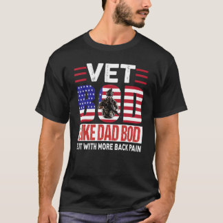 T-shirt Vet Bod Like Dad Bod But With More Back Pain  