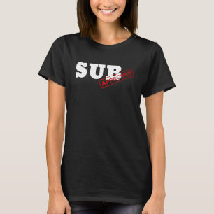 T-shirt Vêtements approuvés Graphic Fun approuvé SUB