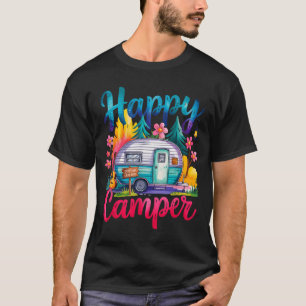 T-shirt Vêtements de camping drôles pour campeur heureux r