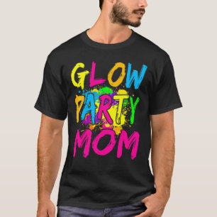 T-shirt Vêtements de fête de lueur fête de lueur maman