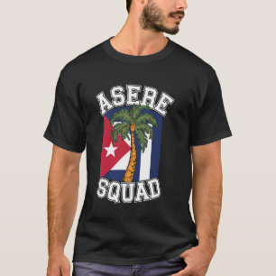 T-shirt Vêtements de l'Asere Squad pour Cubains  Produits 