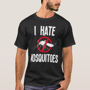 T-shirt Vêtements de moustiques amusants Moustiques Extr