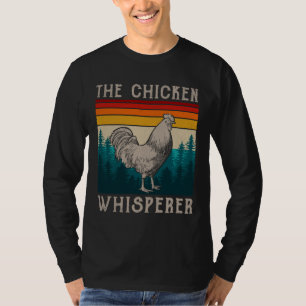 T-shirt Vêtements de poulet Whisperer