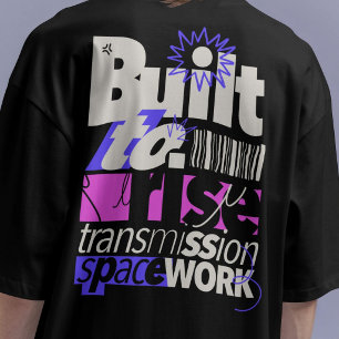 T-shirt Vêtements de rue typographiques Built to Rise