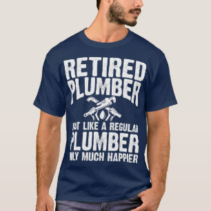 T-shirt Vêtements en plombier à la retraite Top Dons amu