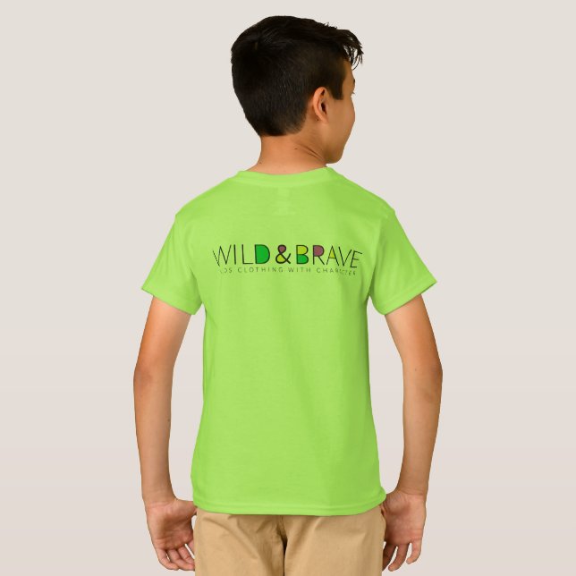T-shirt Vêtements pour enfants, sauvages et courageux (Dos entier)