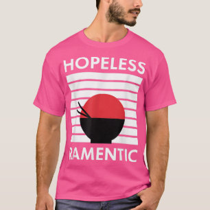T-shirt Vêtements ramentiques désespérés 