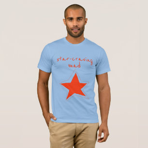 T-shirt Vêtements Star-Craving Mad Star de la semaine