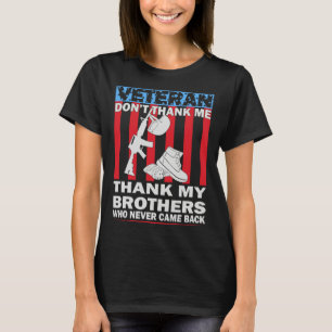 T-shirt Vétéran ne me remerciez pas remerciez mes frères q