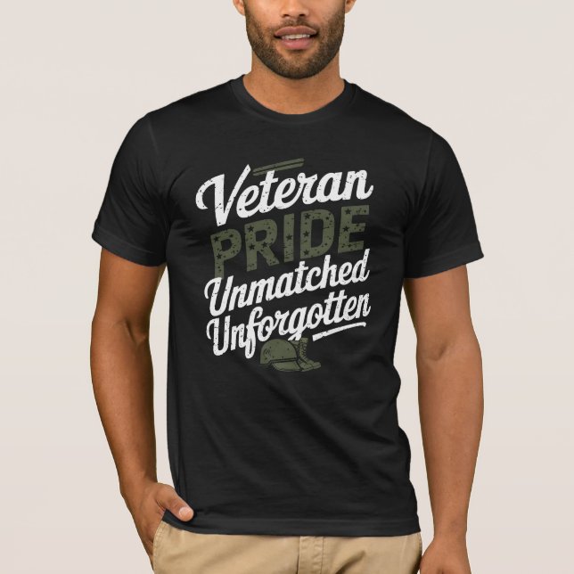 T-shirt Veteran Pride: Unmatched, Unforgotten (Devant)