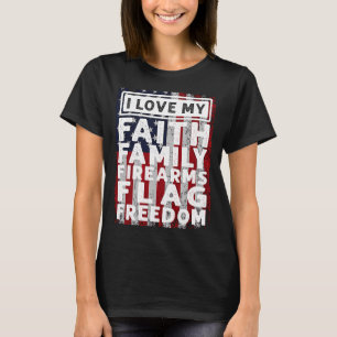 T-shirt Vétéran Soldat J'Aime Ma Foi Famille Armes à feu F