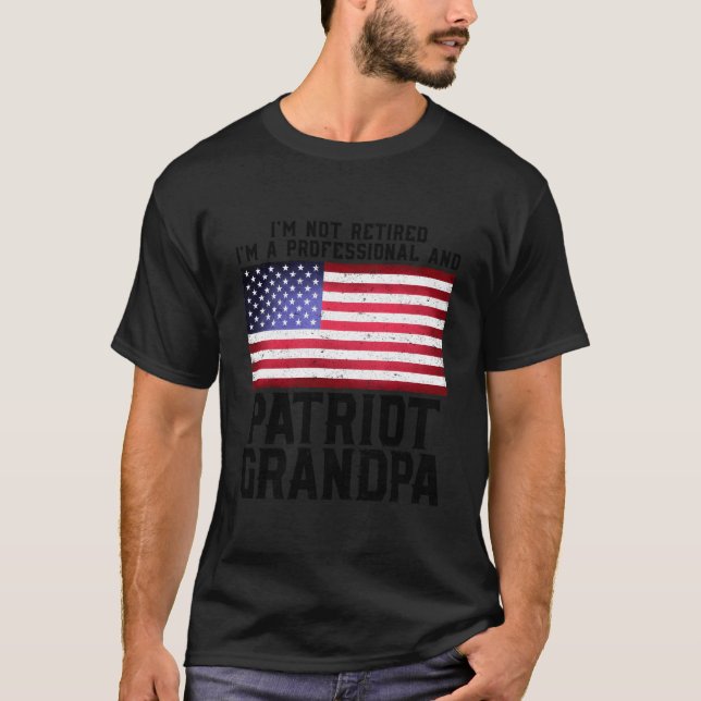 T-shirt Veterans Day Retiree Quote For Patriot Retired Gra (Devant)