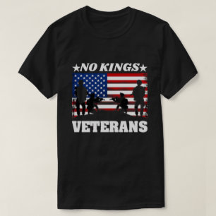 T-shirt Vétérans Pas de Rois - Jour des Vétérans Patriotiq