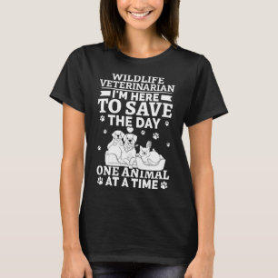 T-shirt Vétérinaire De La Faune Sauvez Le Jour Un Animal À