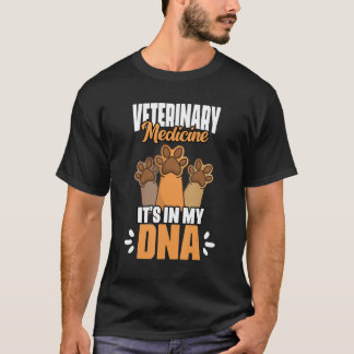 T-shirt Veterinary Medicine  It's In My DNA Vet Med Worker