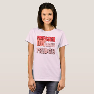 T-shirt Vêtu pour le vendredi décontracté – Conception d'h