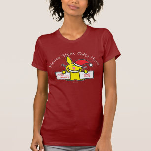 T-shirt Veuillez empiler les cadeaux ici