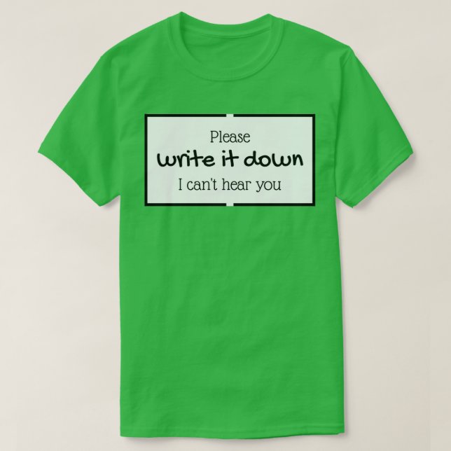 T-shirt Veuillez l'écrire en noir et blanc (Design devant)