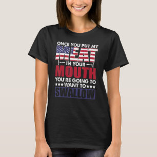T-shirt Viande Dans Votre Bouche Vous Allez Vouler Avaler