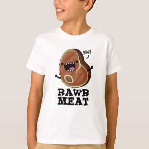 T-shirt Viande Rawer Funny Raw Viande Pun