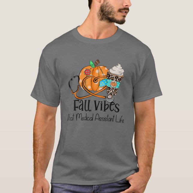 T-shirt Vibes Automne Et Cette Médicale Vie Assistant Auto (Devant)