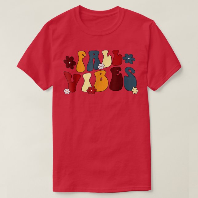 T-shirt Vibes Automne Rétro Happy Automne Yall Automne Tha (Design devant)