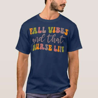 T-shirt Vibes D'Automne Qui Infirment La Vie Drôle Automne