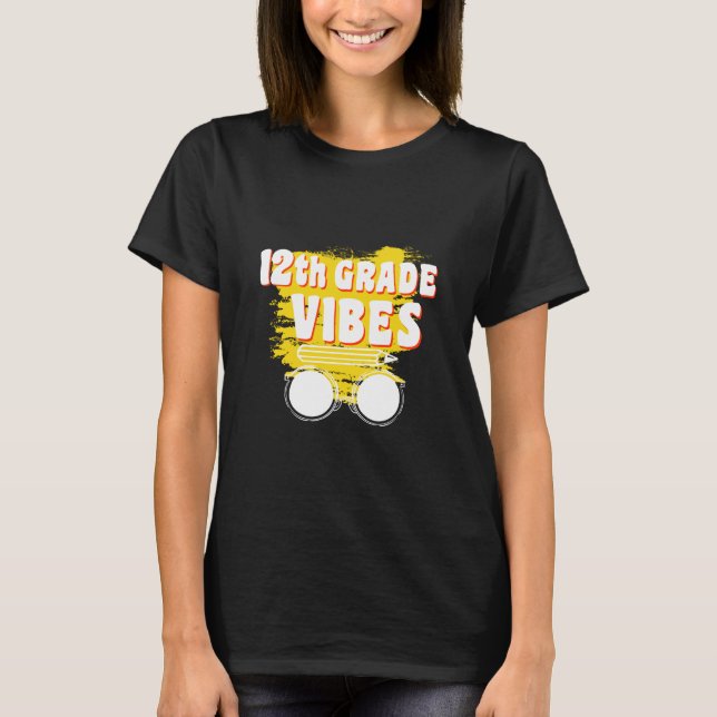 T-shirt Vibes De 12E Année Chemise Retour À L'École Premie (Devant)