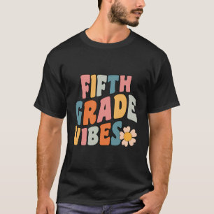 T-shirt Vibes De Cinquième Année - Équipe De 5E Année Rétr