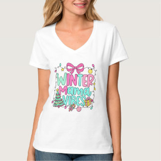 T-shirt Vibes de Maman Hiver Art de Noël Mignon