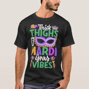 T-shirt Vibes de Mardi Gras aux Cuisses Épaisses Fête de l