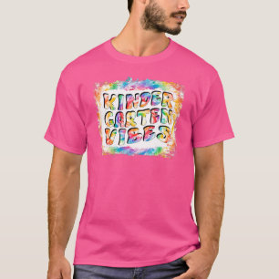 T-shirt Vibes de maternelle premier jour Tie Dye retour à