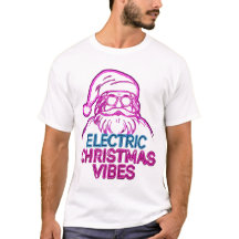 Vibes de Noël Électriques Citation Drôle T‑Shirt –