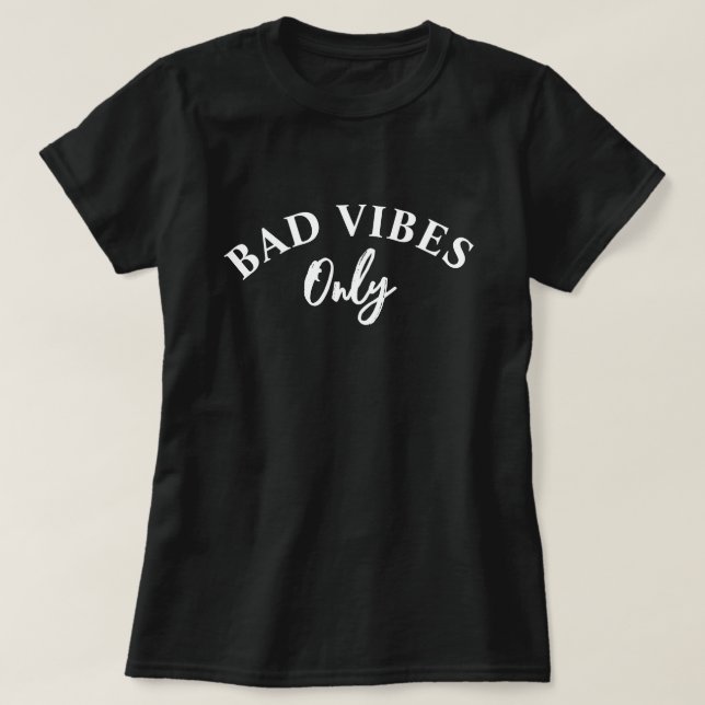 T-shirt Vibes incorrectes uniquement (Design devant)