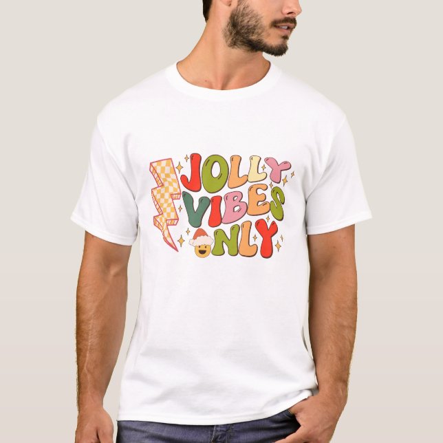 T-shirt Vibes Jolly uniquement (Devant)