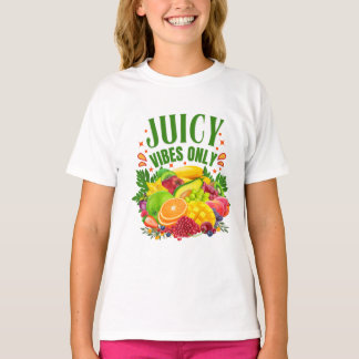 T-shirt Vibes Juteuses Uniquement : Fruits Frais & Vie Sai
