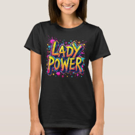 T-shirt Vibes Lady Power