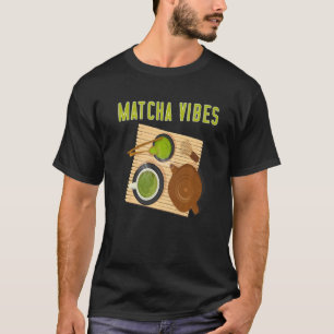 T-shirt Vibes Matcha seulement Feuilles en poudre verte Ma