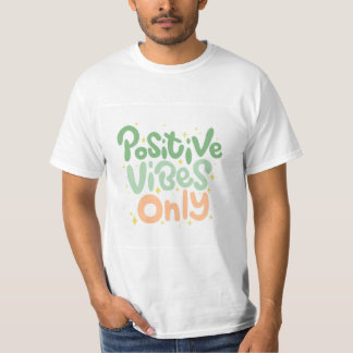 T-shirt Vibes positives uniquement