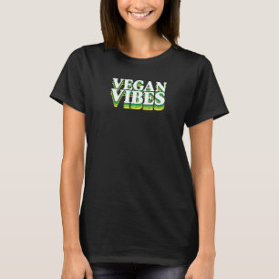 T-shirt Vibes Véganes Éthique Pro Défenseur Végétalien Her