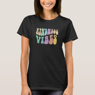 T-shirt VIBLES super DE GENTILLESSE Choisissez Rétro Be Ki