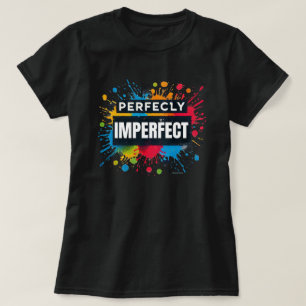 T-shirt Vibrations Positives Parfaitement Imparfaites