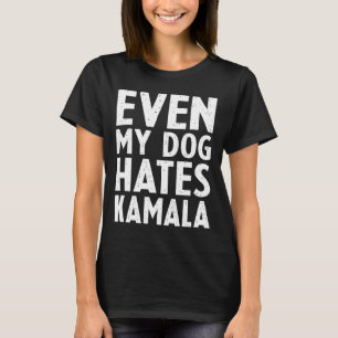 T-shirt Vice-Président Vp Même Mon Chien Hait Kamala Harri