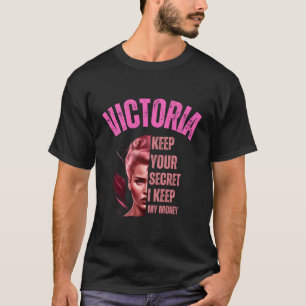 T-shirt Victoria Gardez Votre Secret Je Garde Mon Argent P