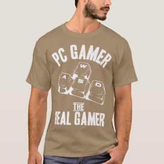 T-shirt Video Games WASD PC Gamer The Real Gamer Funny Say